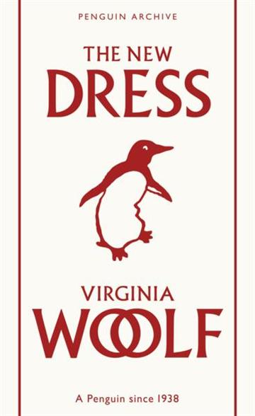 Knjiga New Dress autora Virginia Woolf izdana 2025 kao meki uvez dostupna u Knjižari Znanje.