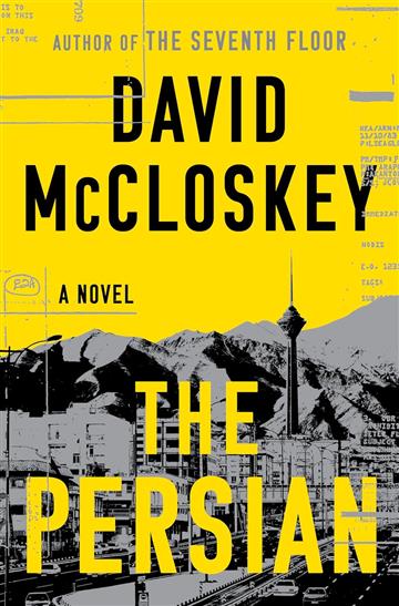 Knjiga Persian: A Novel autora David McCloskey izdana 2025 kao meki uvez dostupna u Knjižari Znanje.