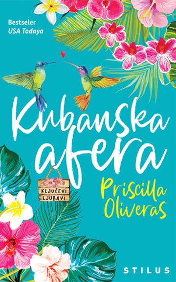 Knjiga Kubanska afera autora Priscilla Oliveras izdana 2021 kao meki uvez dostupna u Knjižari Znanje.