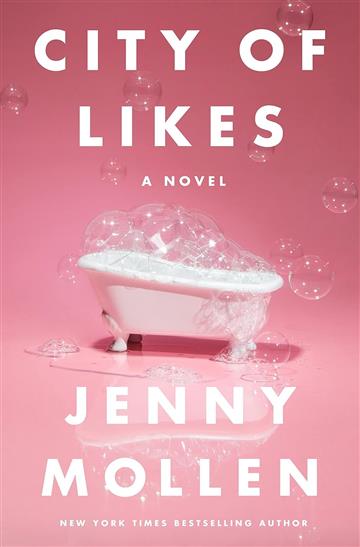 Knjiga City of Likes autora Jenny Mollen izdana 2023 kao meki uvez dostupna u Knjižari Znanje.