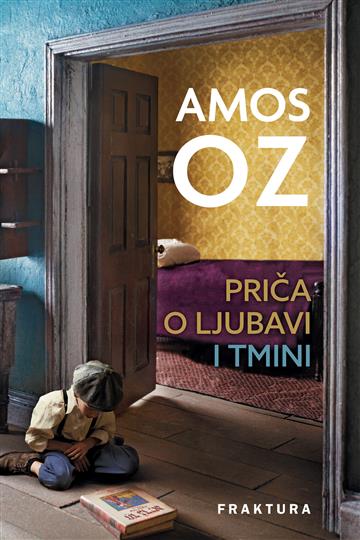 Knjiga Priča o ljubavi i tmini - novo izdanje autora Amos Oz izdana 2026 kao meki uvez dostupna u Knjižari Znanje.