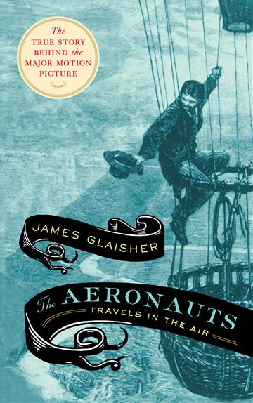 Knjiga Aeronauts autora James Glaisher izdana 2019 kao meki uvez dostupna u Knjižari Znanje.