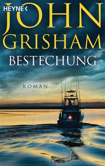 Knjiga Bestechung autora John Grisham izdana 2022 kao meki uvez dostupna u Knjižari Znanje.