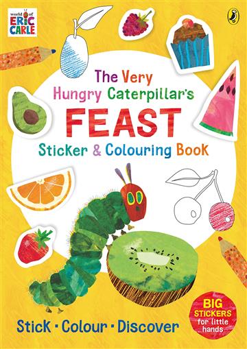 Knjiga Very Hungry Caterpillar Feast Sticker Book autora Eric Carle izdana 2023 kao meki uvez dostupna u Knjižari Znanje.