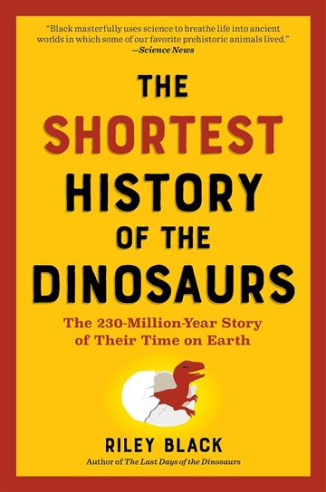 Knjiga Shortest History of the Dinosaurs autora Riley Black izdana 2025 kao meki uvez dostupna u Knjižari Znanje.