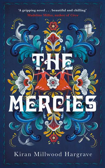 Knjiga Mercies autora Kiran Millwood Hargr izdana 2020 kao meki uvez dostupna u Knjižari Znanje.