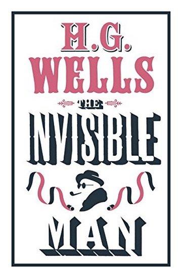 Knjiga Invisible Man autora H.G. Wells izdana 2017 kao meki uvez dostupna u Knjižari Znanje.