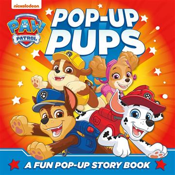 Knjiga Paw Patrol Pop-Up Pups Board Book autora Paw Patrol izdana 2025 kao tvrdi uvez dostupna u Knjižari Znanje.