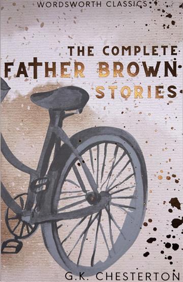 Knjiga The Complete Father Brown Stories autora G.K. Chesterton izdana 1998 kao meki uvez dostupna u Knjižari Znanje.