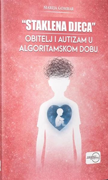 Knjiga Staklena djeca autora Marija Gombar izdana 2026 kao meki uvez dostupna u Knjižari Znanje.