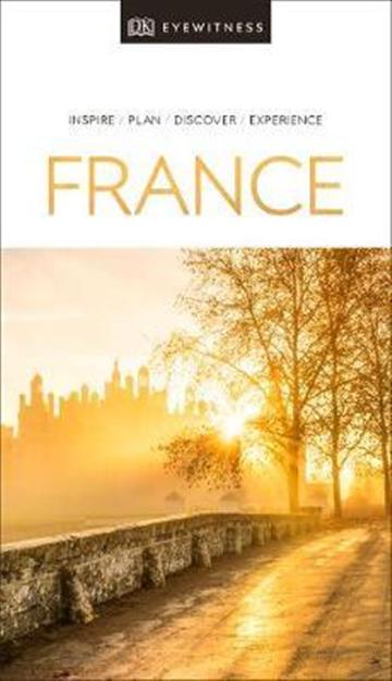 Knjiga Travel Guide France autora DK Eyewitness izdana 2019 kao meki uvez dostupna u Knjižari Znanje.