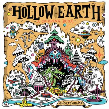Knjiga Hollow Earth Coloring Book autora GHOSTSHRIMP izdana 2025 kao meki uvez dostupna u Knjižari Znanje.