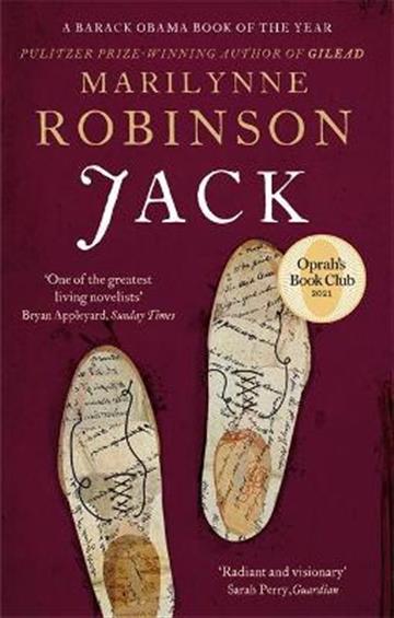 Knjiga Jack autora Marilynne Robinson izdana 2021 kao meki uvez dostupna u Knjižari Znanje.