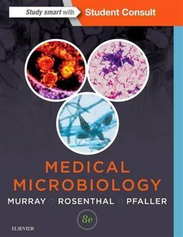 Knjiga Medical Microbiology 8E autora Patrick R. Murray, Ken S. Rosenthal izdana 2015 kao meki uvez dostupna u Knjižari Znanje.