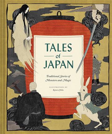 Knjiga Tales of Japan autora Kotaro Chiba izdana 2019 kao tvrdi uvez dostupna u Knjižari Znanje.