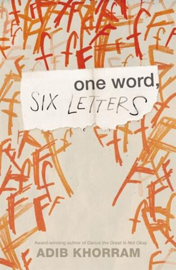Knjiga One Word, Six Letters autora Adib Khorram izdana 2026 kao tvrdi uvez dostupna u Knjižari Znanje.
