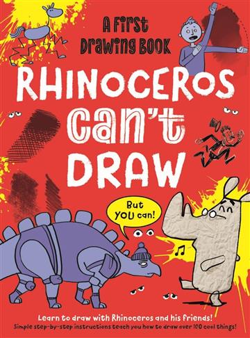 Knjiga Rhinoceros can't draw but you can autora Sarah Walden izdana 2023 kao meki uvez dostupna u Knjižari Znanje.