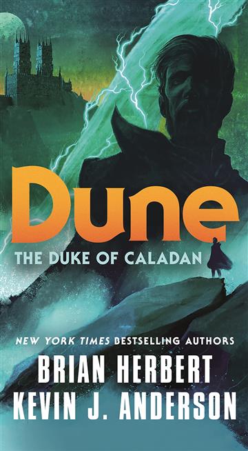 Knjiga Dune: The Duke of Caladan autora Brian Herbert izdana 2022 kao meki uvez dostupna u Knjižari Znanje.