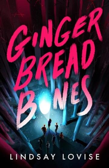 Knjiga Gingerbread Bones autora Lindsay Lovise izdana 2026 kao  dostupna u Knjižari Znanje.