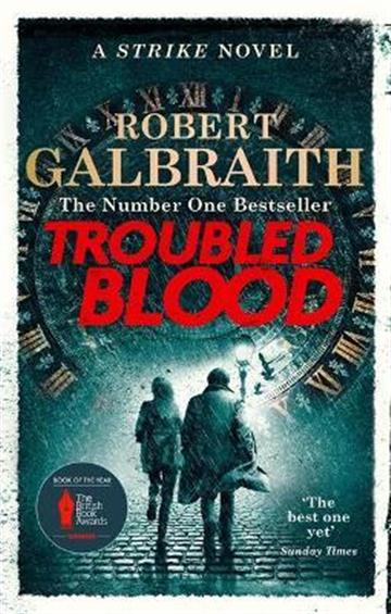 Knjiga Troubled Blood autora Robert Galbraith izdana 2021 kao meki uvez dostupna u Knjižari Znanje.