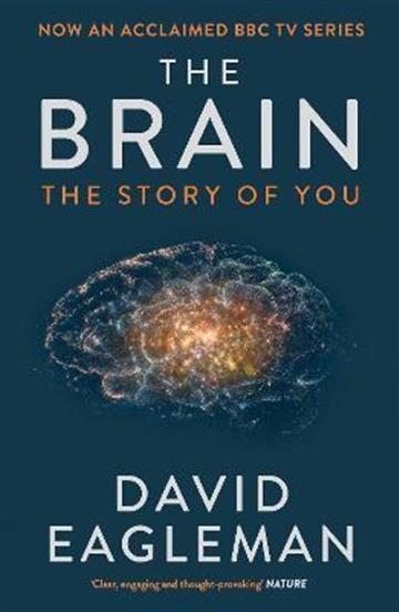 Knjiga Brain autora David Eagleman izdana 2016 kao meki uvez dostupna u Knjižari Znanje.