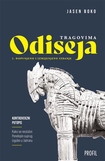 Knjiga Tragovima Odiseja autora Jasen Boko izdana 2026 kao meki uvez dostupna u Knjižari Znanje.