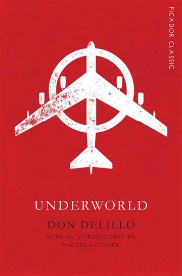 Knjiga Underworld autora Don DeLillo izdana 2015 kao meki uvez dostupna u Knjižari Znanje.