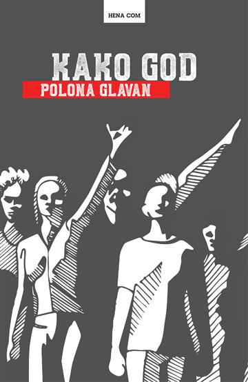 Knjiga Kako god autora Polona Glavan izdana 2018 kao meki uvez dostupna u Knjižari Znanje.