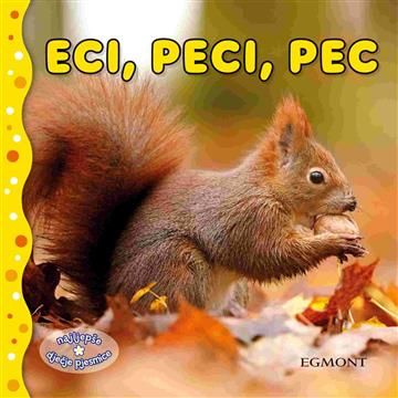Knjiga Eci, peci, pec autora Grupa autora izdana 2026 kao tvrdi uvez dostupna u Knjižari Znanje.