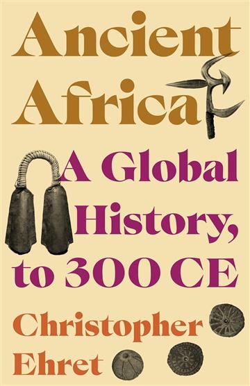 Knjiga Ancient Africa autora Christopher Ehret izdana 2024 kao meki uvez dostupna u Knjižari Znanje.