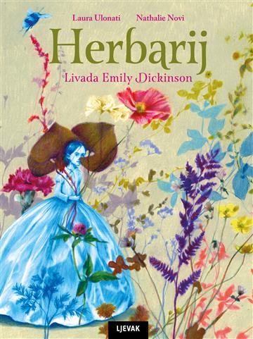 Knjiga Herbarij – Livada Emily Dickinson autora Laura Ulonati, Nathalie Novi izdana 2026 kao tvrdi uvez dostupna u Knjižari Znanje.