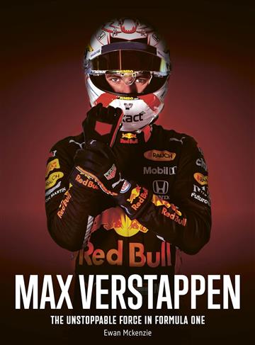 Knjiga Max Verstappen: Unstoppable Force in Formula 1 autora Ewan McKenzie izdana 2024 kao tvrdi dostupna u Knjižari Znanje.