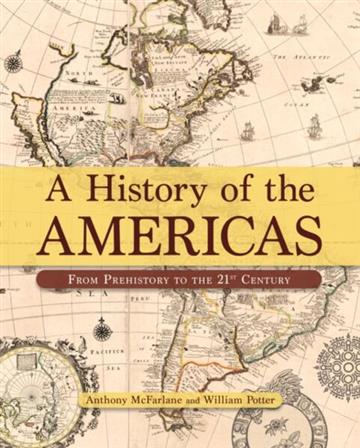 Knjiga History of the Americas autora Anthony McFarlane izdana 2025 kao meki uvez dostupna u Knjižari Znanje.