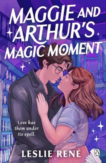 Knjiga Maggie and Arthur's Magic Moment autora Leslie Rene izdana 2026 kao meki uvez dostupna u Knjižari Znanje.