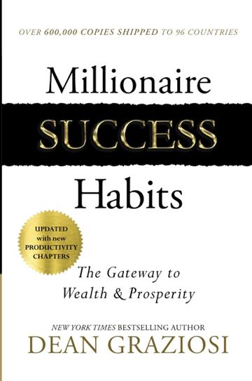 Knjiga Millionaire Success Habits autora Dean Graziosi izdana 2023 kao meki uvez dostupna u Knjižari Znanje.