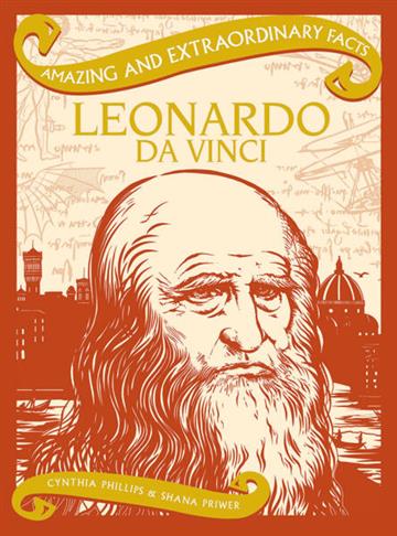Knjiga Amazing & Extraordinary Facts: Leonardo Da Vinci autora Cynthia Phillips, Sh izdana 2026 kao tvrdi uvez dostupna u Knjižari Znanje.