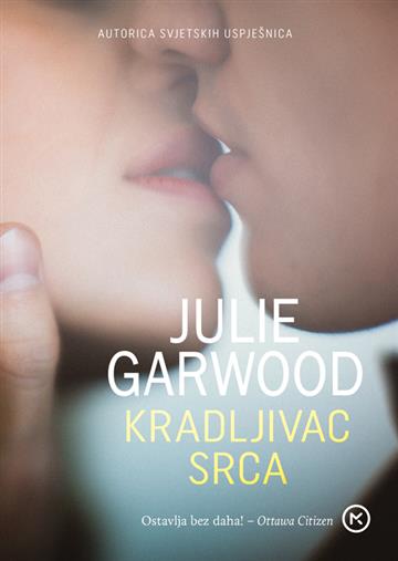 Knjiga Kradljivac srca autora Julie Garwood izdana 2023 kao  dostupna u Knjižari Znanje.