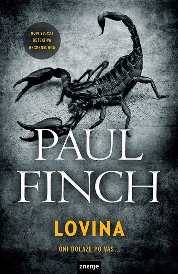 Knjiga Lovina autora Paul Finch izdana 2019 kao meki uvez dostupna u Knjižari Znanje.