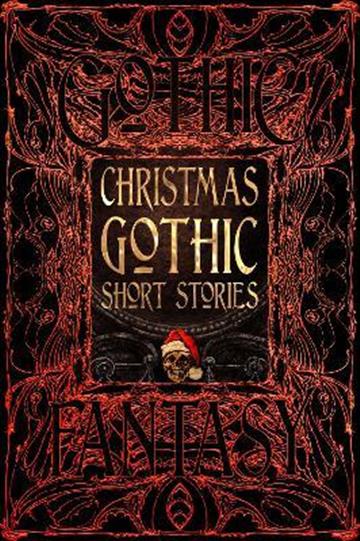 Knjiga Christmas Gothic autora  izdana 2022 kao tvrdi uvez dostupna u Knjižari Znanje.
