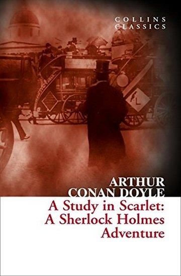 Knjiga A Study In Scarlet (Collins Classics) autora Arthur Conan Doyle izdana 2015 kao meki uvez dostupna u Knjižari Znanje.