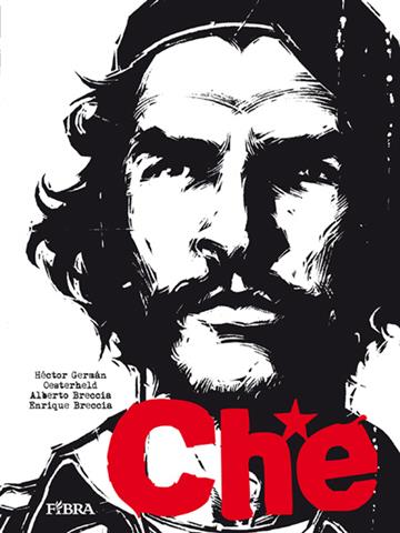 Knjiga Che autora Hector German Oesterheld izdana 2023 kao tvrdi uvez dostupna u Knjižari Znanje.