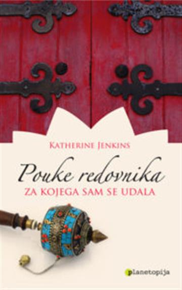 Knjiga Pouke redovnika za kojeg sam se udala autora Katherine Jenkins izdana 2013 kao meki uvez dostupna u Knjižari Znanje.