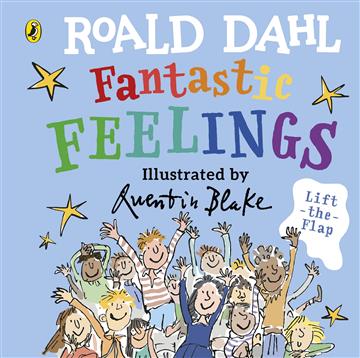 Knjiga Roald Dahl: Fantastic Feelings autora Roald Dahl izdana 2023 kao tvrdi uvez dostupna u Knjižari Znanje.