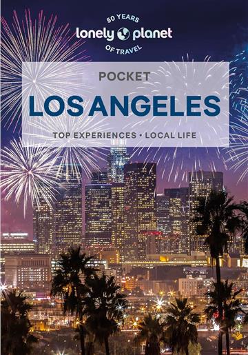 Knjiga Lonely Planet Pocket Los Angeles autora Lonely Planet izdana 2024 kao meki uvez dostupna u Knjižari Znanje.