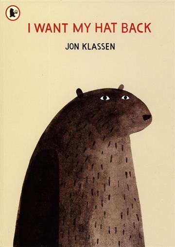 Knjiga I Want My Hat Back autora Jon Klassen izdana 2012 kao meki uvez dostupna u Knjižari Znanje.