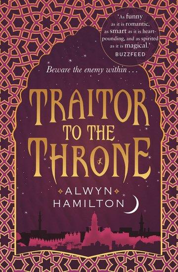 Knjiga Traitor to the Throne (Rebel of the Sands #2) autora Alwyn Hamilton izdana 2017 kao meki uvez dostupna u Knjižari Znanje.