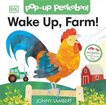 Knjiga Jonny Lambert's Wake Up, Farm! Pop-Up Peekaboo autora Jonny Lambert izdana 2019 kao tvrdi uvez dostupna u Knjižari Znanje.