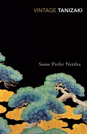 Knjiga Some Prefer Nettles autora Junichiro Tanizaki izdana 2001 kao meki uvez dostupna u Knjižari Znanje.