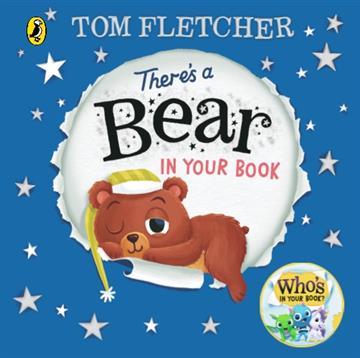 Knjiga Theres a Bear in Your Book autora Tom Fletcher izdana 2024 kao tvrdi uvez dostupna u Knjižari Znanje.
