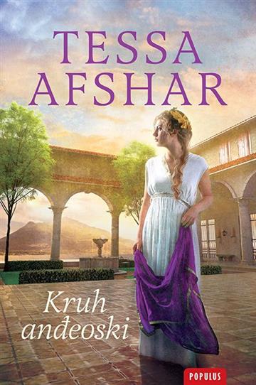 Knjiga Kruh anđeoski autora Tessa Afshar izdana 2020 kao meki uvez dostupna u Knjižari Znanje.